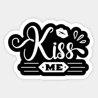 Kiss me Sticker